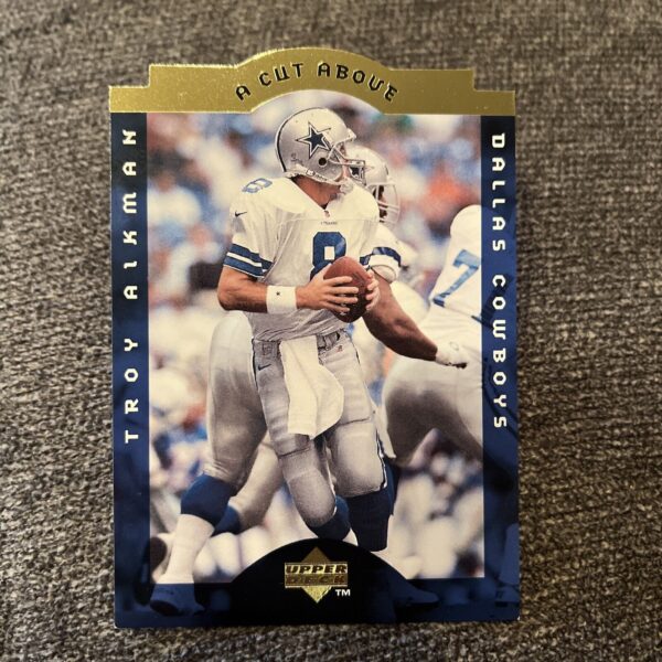 TROY AIKMAN UPPER DECK A CUT ABOVE 1997 CARD # CA20
