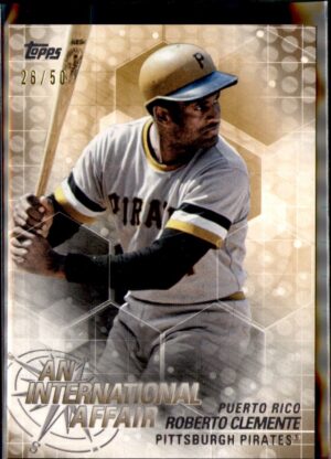 2018 Topps Update #IA-33 Roberto Clemente An International Affair