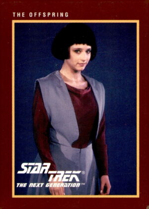 1991 Impel Star Trek 25th Anniversary #206 Offspring, The