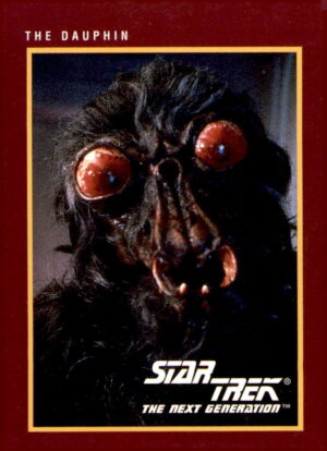 1991 Impel Star Trek 25th Anniversary #46 Dauphin, The