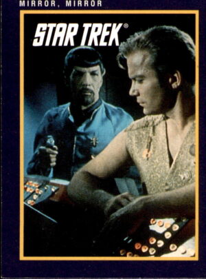 1991 Impel Star Trek 25th Anniversary #73 Mirror, Mirror