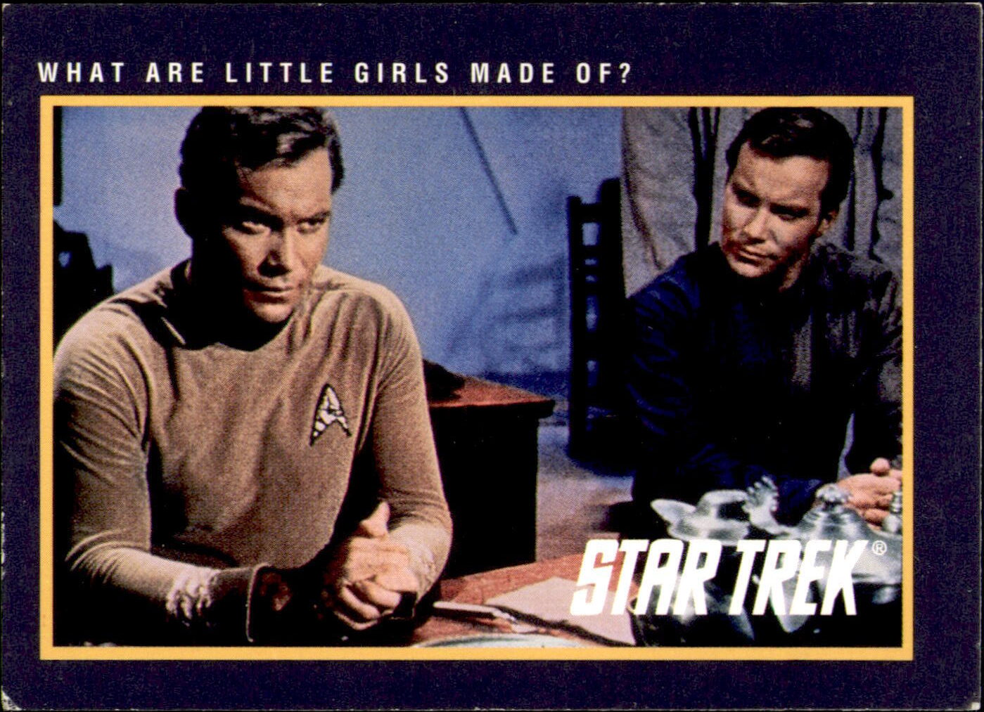 1991 Impel Star Trek 25th Anniversary #19 What Are Little Girls Made Of?
