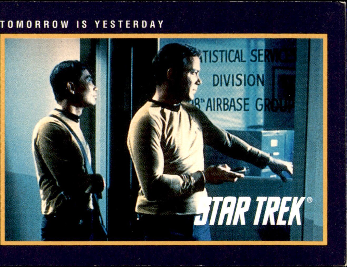 1991 Impel Star Trek 25th Anniversary #41 Tomorrow is Yesterday