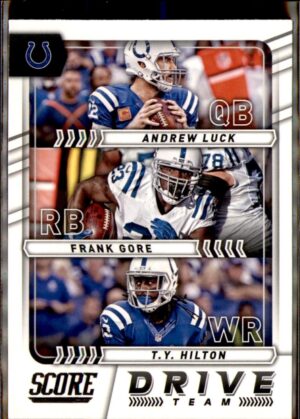 2017 Score #16 Andrew Luck / Frank Gore / T.Y. Hilton Drive Team Gold