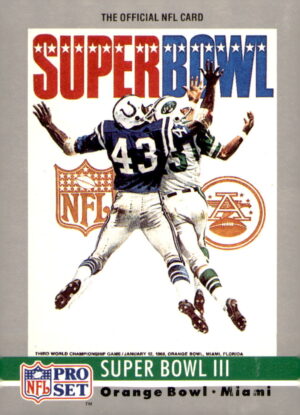 1990 Pro Set #3 Super Bowl III Super Bowl Collectibles