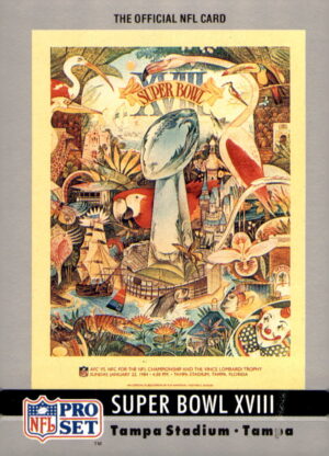 1990 Pro Set #18 Super Bowl XVIII Super Bowl Collectibles