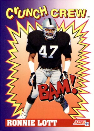 1991 Score #651b Ronnie Lott #47
