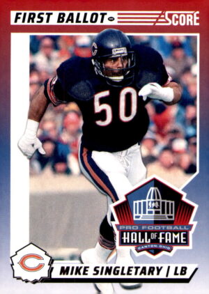 2024 Score #4 Mike Singletary First Ballot