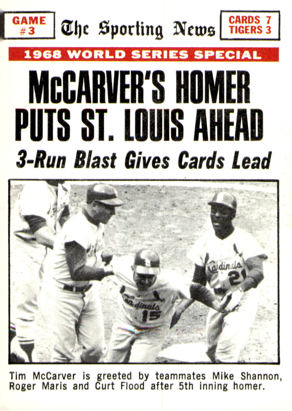 1969 Topps #164 World Series Game #3 - McCarver's Homer Puts St. Louis Ahead