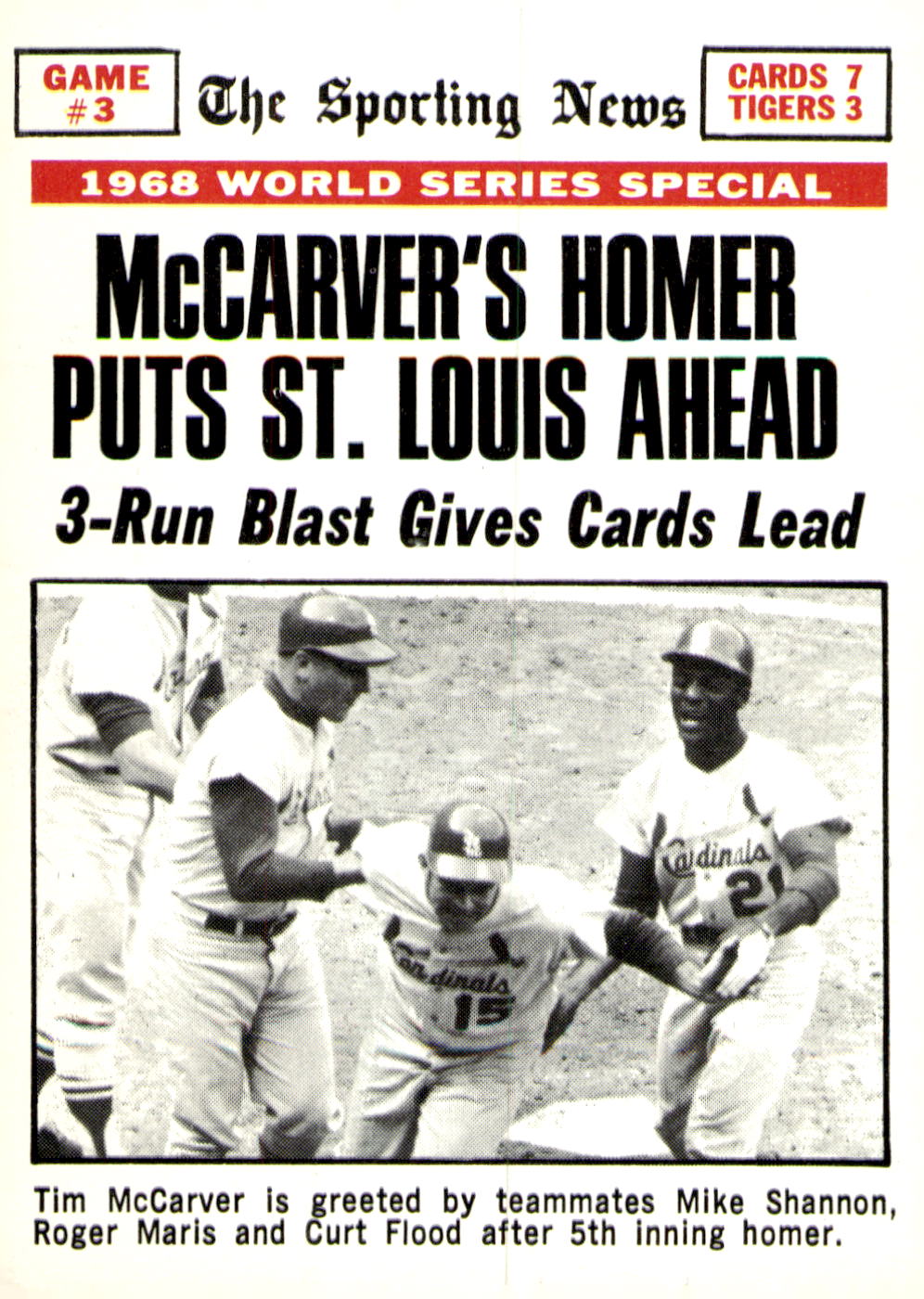 1969 Topps #164 World Series Game #3 - McCarver's Homer Puts St. Louis Ahead