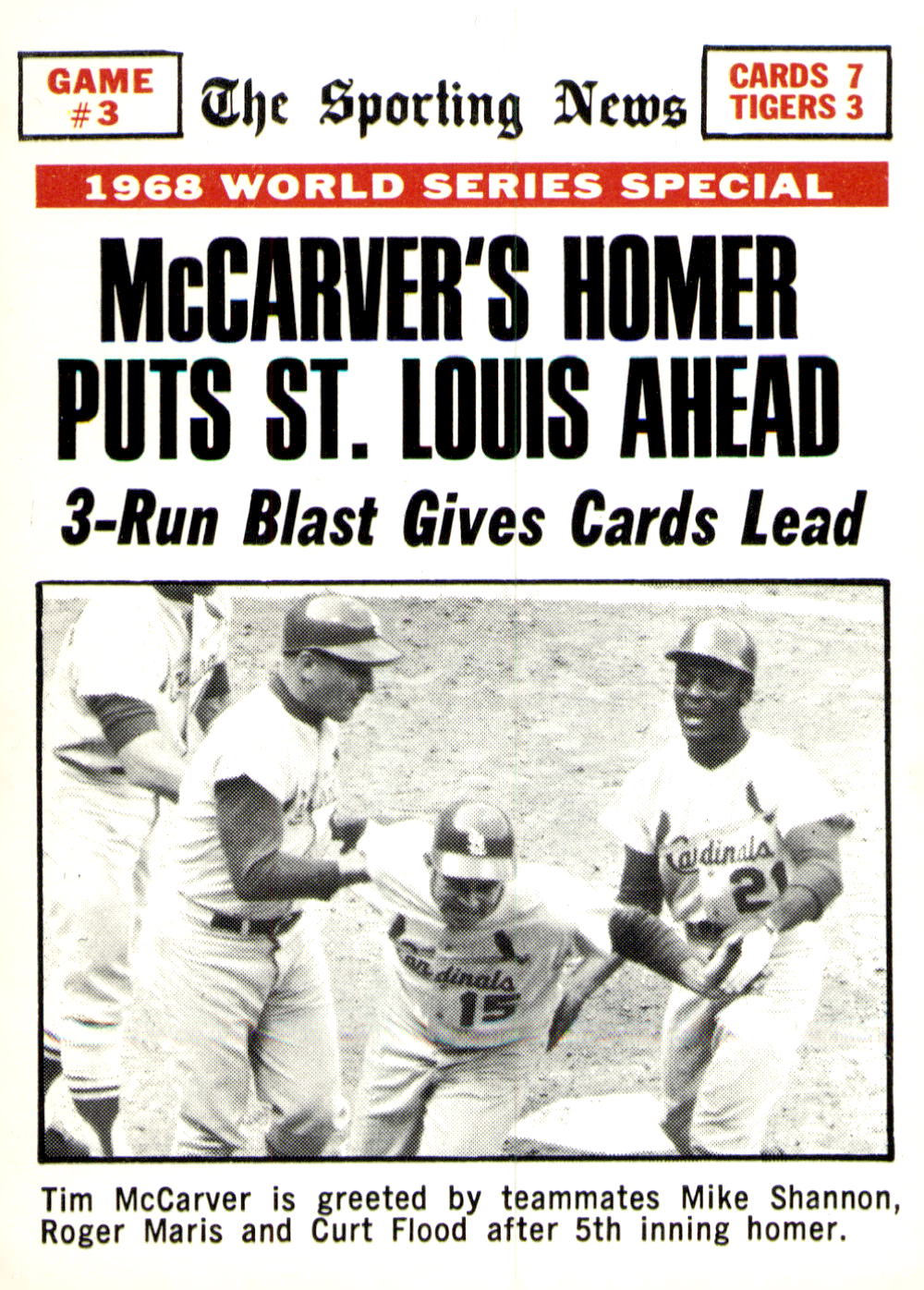 1969 Topps #164 World Series Game #3 - McCarver's Homer Puts St. Louis Ahead
