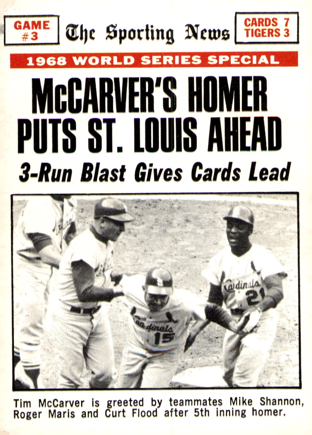 1969 Topps #164 World Series Game #3 - McCarver's Homer Puts St. Louis Ahead