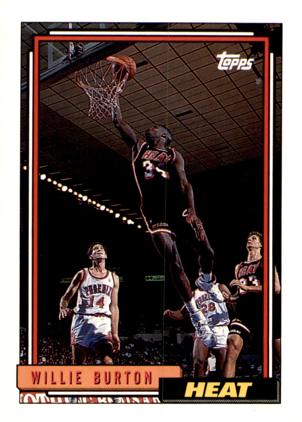 1992-93 Topps #62 Willie Burton
