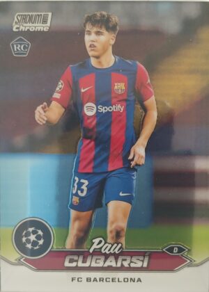 2024 Topps Stadium Club Chrome Pau Cubarsi RC #67