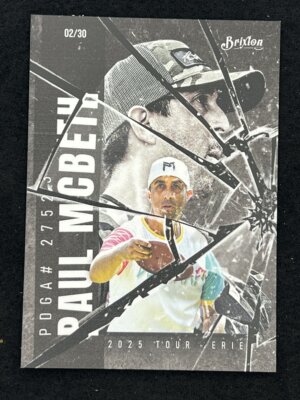 2025 Brixton Parallel Universe Paul McBeth Shattered Glass 02/30
