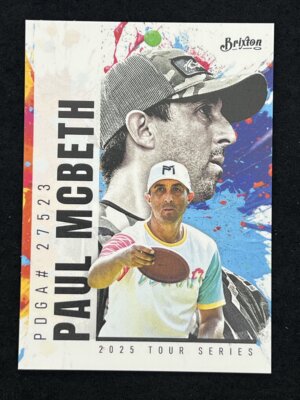 2025 Brixton Parallel Universe Paul McBeth