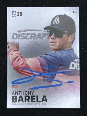 2025 DGPT Anthony Barela Silver 4/5 Autographed