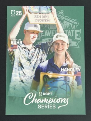 2025 DGPT Gannon Buhr /Holyn Handley Beaver State Champion
