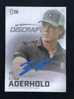 2025 DGPT Ezra Aderhold Silver 1/5 Autographed
