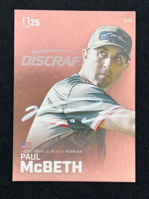 2025 DGPT Paul McBeth Bronze 5/10 Autographed