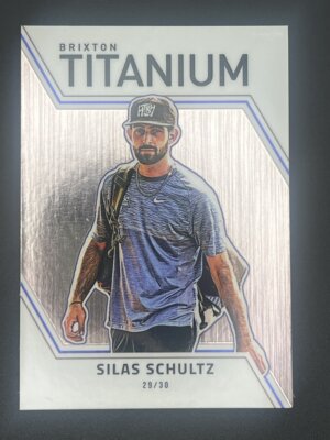 2025 Brixton Titanium Silas Schultz Brushed 29/30